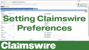 How to Set Your Claimswire Web Portal Preferences