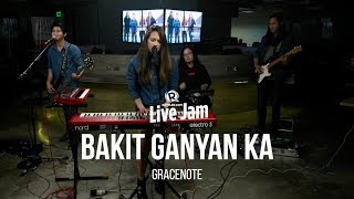 Video voorbeeld van "Gracenote - 'Bakit Ganyan Ka'"