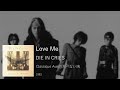 DIE IN CRIES - Love Me (1993 Ver.)