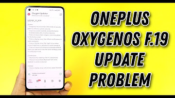 OnePlus 9R OxygenOS F.19 Update Problem