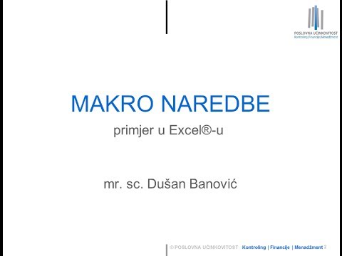 Video: Kako Napisati Makronaredbe U Excelu