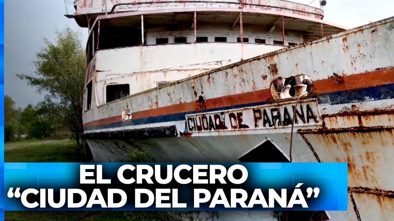 EL MISTERIOSO CRUCERO "CIUDAD DEL PARANÁ" - IMPACTANTE INFORME DE DANIEL MALNATTI