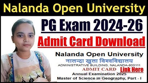 Nalanda Open University PG Admit Card 2024-26 | NOU PG Admit Card 2025 Download | NOU Admit Card