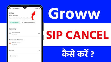 Groww App me SIP Cancel Kaise Kare? Stop, Cancel or Band Karein SIP in Groww