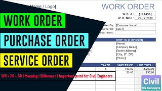 What is Work Order | Purchase Order | Service Order | Important points for Civil Engineers