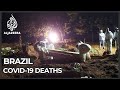 Night burials in Brazil as COVID deaths at record high