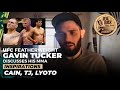 Cain, Dillashaw, and Machida all influenced Gavin Tucker’s fight career | Mike Swick Podcast