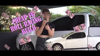 Cheap FG roll racing build