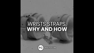Coach Ty explains why and how to use wrist straps - PC Health Club Mulgrave