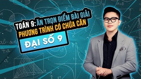 Bài tập lớp 9 phần tam thức bậc 2 năm 2024