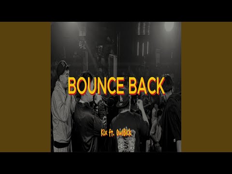 Kix, OwlBlck - Bounce Back