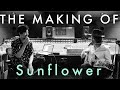 Sunflower (Sound Production)