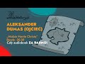 Hrabia Monte Christo, Rozdz. 35-39 – Aleksander Dumas (ojciec) – CAŁY AUDIOBOOK ZA DARMO cz. 6/16 |