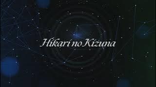 Hikari no kizuna