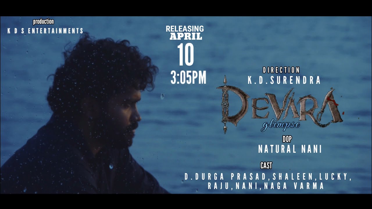 DEVARA PART-1 | GLIMPSE -TELUGU - NTR | K.D.SURENDRA | 10 APRIL 2024 ...