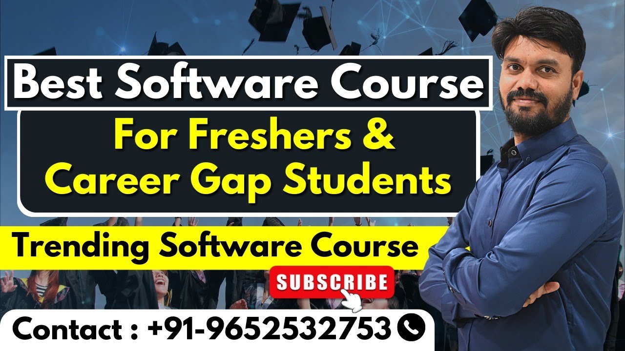 Best Software Course for Freshers & Career gap Students |No Coding ...