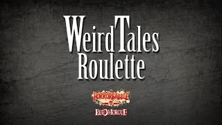 The Weird Tales Roulette Collection (14 Tales of Terror)