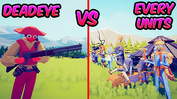 DEADEYE VS EVERY UNİTS ⚔️😱😱| TABS - Totally Accurate Battle Simulator