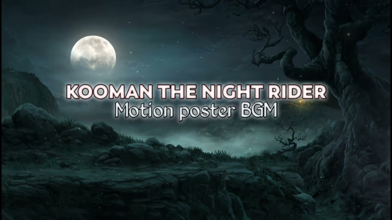 Kooman The Night Rider motion poster BGM | Ringtone [BGM Edit]