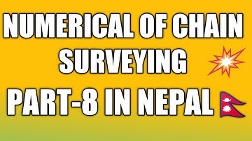 Numerical of chain surveying in Nepal