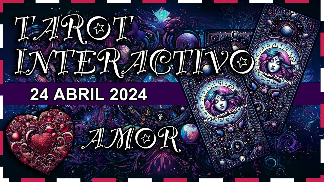 Amor ️ Tarot interactivo de hoy 24 Abril 2024 Tarot Diario # ...