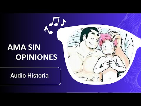 Historia #LGBT - Ama Sin Opiniones "Mi novio es un gordo"