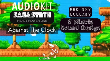 Saga Synth - Against The Clock - Sound Design