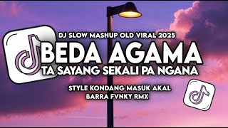 Download Lagu DJ BEDA AGAMA TA SAYANG SEKALI PA NGANA TIKTOK SONG MENGKANE VIRAL STYLE KONDANG MASUK AKAL 2025 MP3