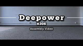 k306 Installation Video