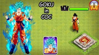 GOKU in Clash of Clans as a HERO | GOKU vs All | Dragon Ball z GOKU | COC TH-12