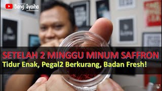 Dua Minggu Setelah Rutin Minum Saffron, Ini yang Saya Rasakan!