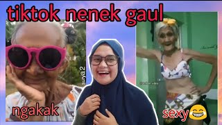TIKTOK NENEK YANG BIKIN NGAKAK - NENEK ZAMAN NOW