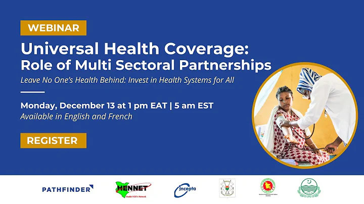 Universal Health Coverage: Role of Multi-Sectoral Partnerships (English)