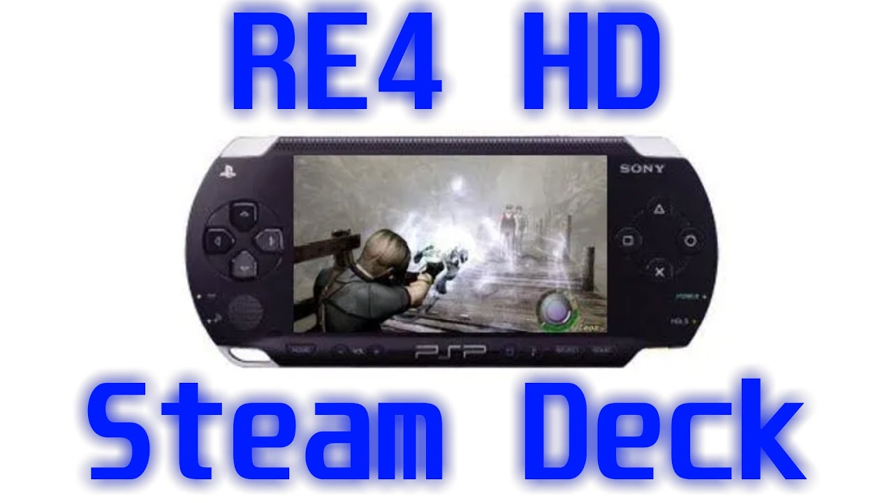 Resident Evil 4 HD Project v1.0 「Steam Deck」