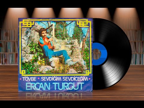 Ercan Turgut - Tövbe (Orijinal Plak Kayıt) 45lik