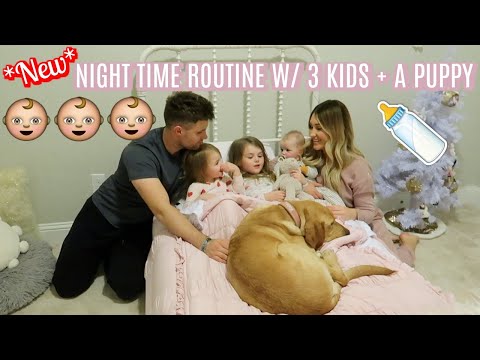 *NEW* NIGHT TIME ROUTINE WITH 3 KIDS | INFANT, TODDLER AND PRESCHOOLER BEDTIME ROUTINE