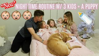 *NEW* NIGHT TIME ROUTINE WITH 3 KIDS | INFANT, TODDLER AND PRESCHOOLER BEDTIME ROUTINE