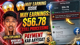Facebook Earning Still Processing Problem Solution 2026 | FB Payment Kab Aayega?