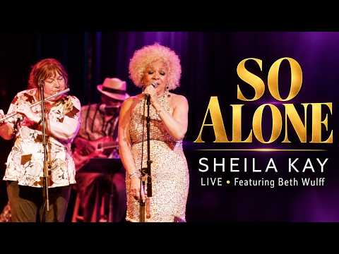 Sheila Kay — So Alone
