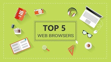 Top 5 Web Browsers For Windows 10