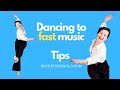 How to dance to faster songs in solo jazz and swing?