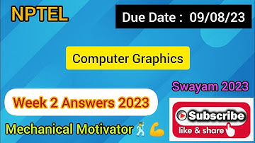 Computer Graphics | Week 2 Quiz | Assignment 2 Solution | NPTEL | SWAYAM 2023