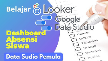Cara membuat Dashboard Absen dengan Data Studio /  Looker Sudio | Bagi Pemula. #data #lookerstudio
