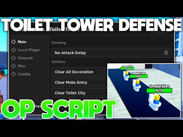TOILET TOWER DEFENSE (INPUT)🗺️ – ScriptPastebin