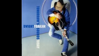 Watch Dwight Yoakam A Place To Cry video