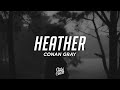 Conan Gray - Heather (Lyrics)