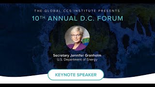 U.S. Department of Energy Secretary Granholm Address on Carbon Capture and Storage (D.C. Forum 2022)