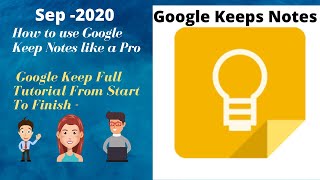 How to use Google Keep Notes like a Pro | Google Keep Full Tutorial From Start To Finish.