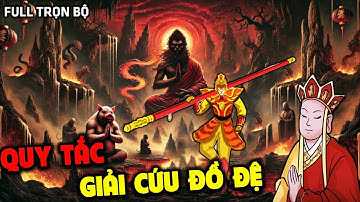 tổng hợp quy tắc tây du ký kinh dị, các quy tắc trở thành đường tăng (full) | máng lợn review