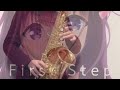 【IDOLY PLIDE】First Step / 長瀬麻奈(cv.神田沙也加) short ver.【アルトサックスで吹いてみた】